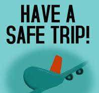 have a safe trip