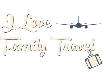 i love family travel
